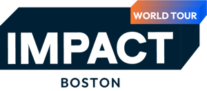 IMPACT World Tour Boston